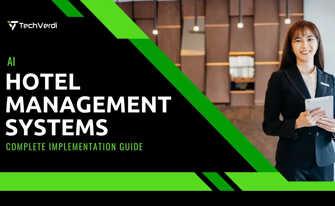 AI Hotel Management Systems: Complete Implementation Guide