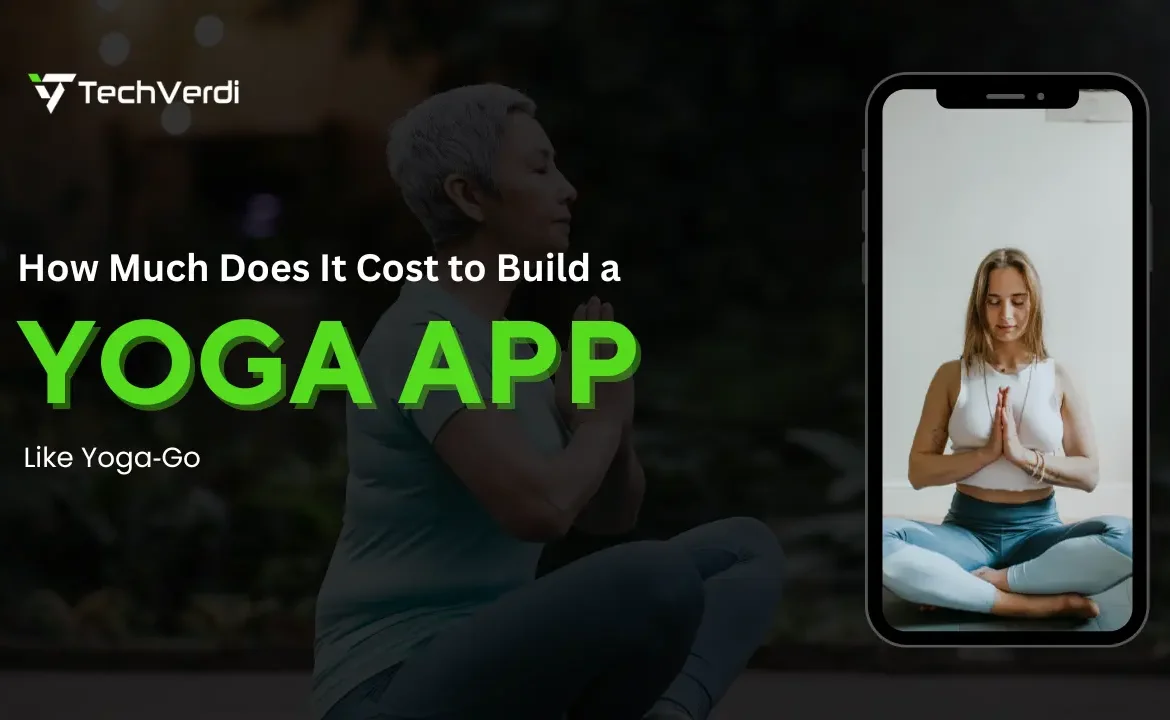 How Much Does It Cost to Build a Yoga App Like Yoga‑Go in 2026? How Much Does It Cost to Build a Yoga App Like Yoga‑Go in 2026?