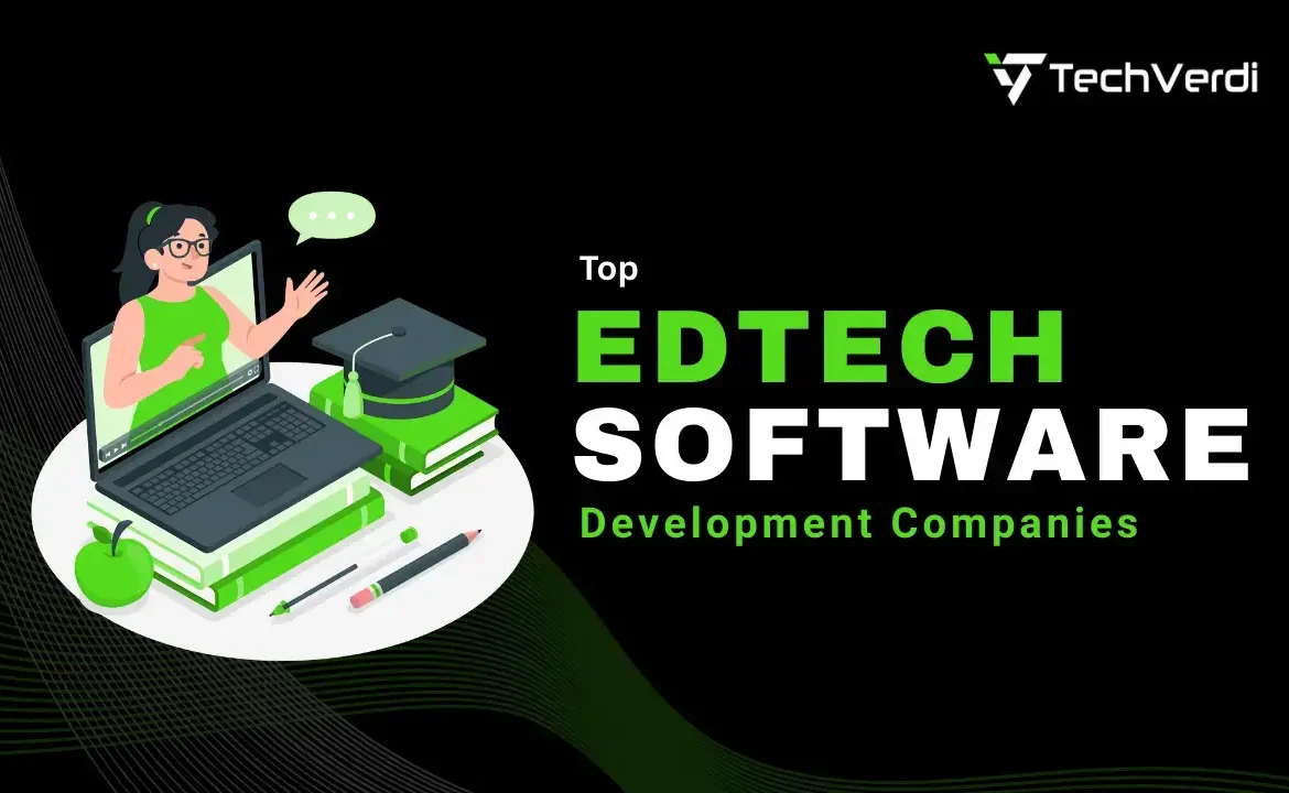 Top EdTech Software Development Companies of 2026 Top EdTech Software Development Companies of 2026