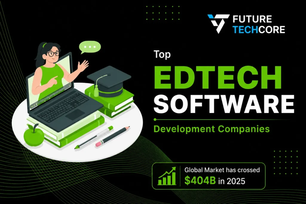 Top EdTech software development companies in 2026 offering custom LMS, e-learning platforms, educational apps, and AI-powered learning solutions.
