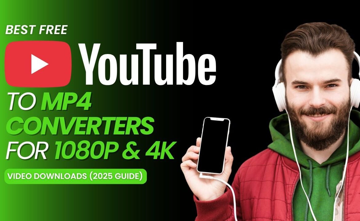 Best Free YouTube to MP4 Converters for 1080p & 4K Video Downloads (2026 Guide)