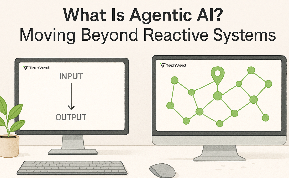 What Is Agentic AI? Moving Beyond Reactive Systems.